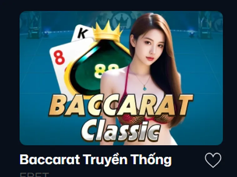 Baccarat Truyền Thống Tại VaoBet Đỉnh Cao Cá Cược Đẳng Cấp Cho Các Tay Chơi